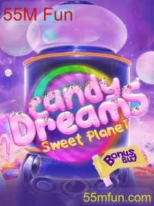 Descubra as Aventuras de CandyDreamsSweetPlanet na Era de 55M Fun