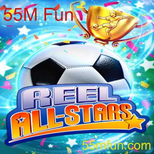 Descubra o Fascinante Mundo de ReelAllStars: 55M Fun
